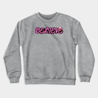 Believe Sequin Design Crewneck Sweatshirt